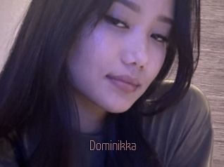 Dominikka