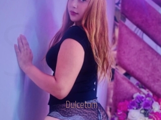 Dulcetom