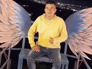 Duoperverxs18x