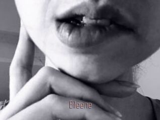 Eileene