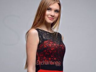 Enchantingg