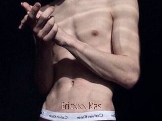 Ericxxx_Mas