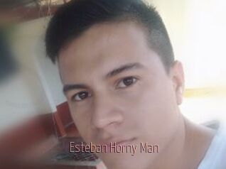 Esteban_Horny_Man