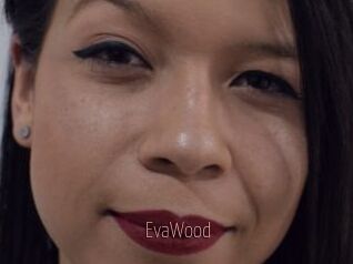 EvaWood