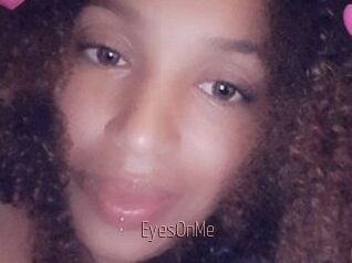 EyesOnMe