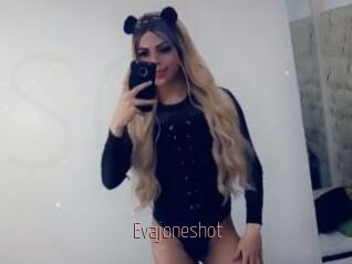 Evajoneshot