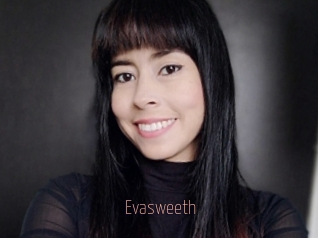 Evasweeth