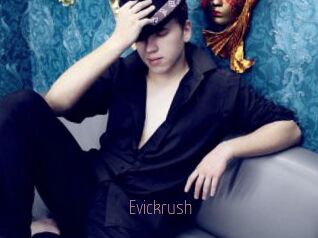 Evickrush