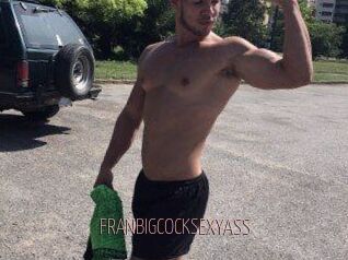 FRANBIGCOCKSEXYASS