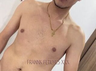 FRANNK_FETICHES_XXX