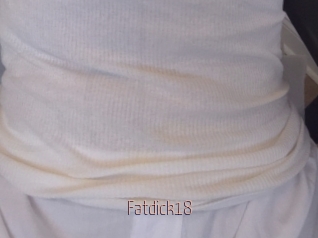 Fatdick18