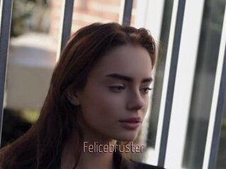 Felicebruster