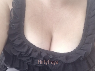 Flirtyfraya