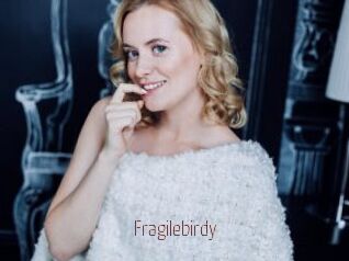 Fragilebirdy