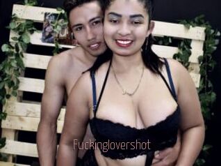 Fuckinglovershot