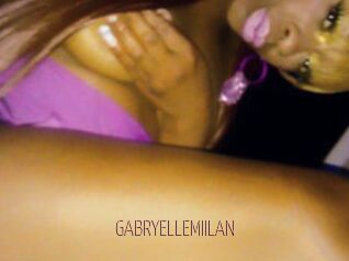 GABRYELLEMIILAN