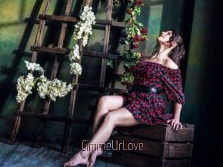 GimmeUrLove