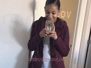 GoddessRamonaLove