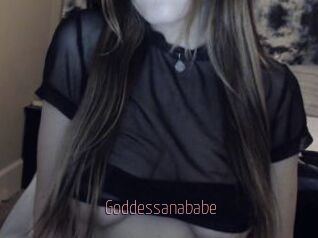 Goddessanababe