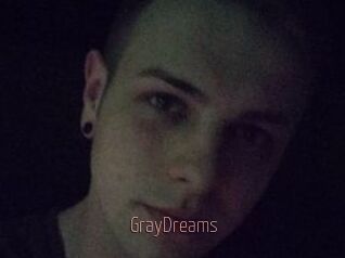 GrayDreams