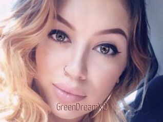GreenDreamXO