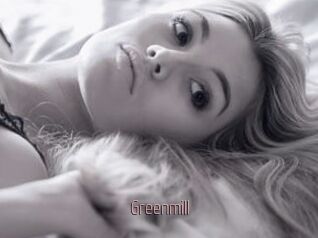 Greenmill