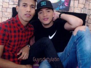 Guysdirtylatin