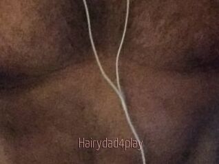 Hairydad4play
