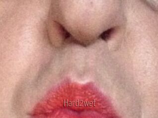 Hard2wet