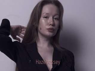 Hazelrossey