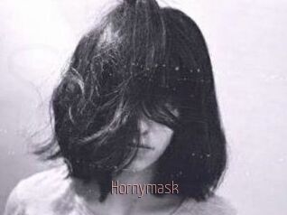 Hornymask