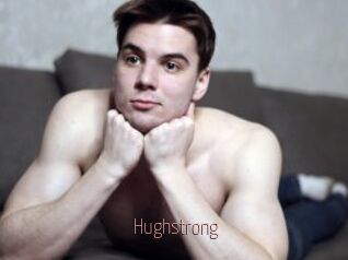 Hughstrong