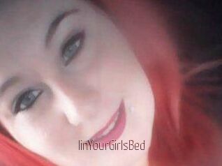 IinYourGirlsBed