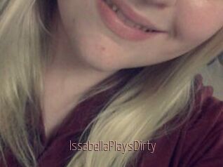 IssabellaPlaysDirty