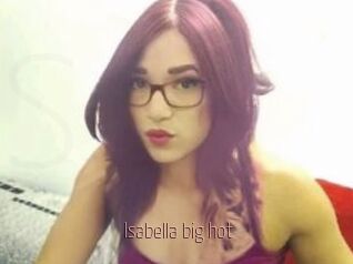 Isabella_big_hot