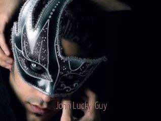 John_Lucky_Guy