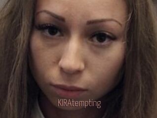 KIRAtempting