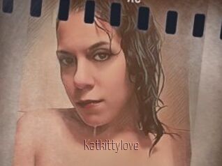Katkittylove