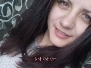 KetiKetiKeti