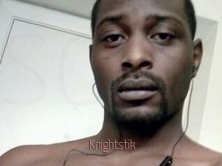 Knightstik