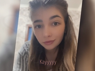 Kayyyyy
