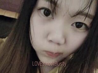 LOVESweetBusty