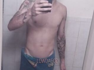 LOWDAGOD