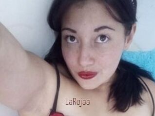 LaRojaa