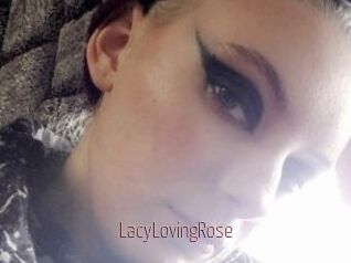 LacyLovingRose