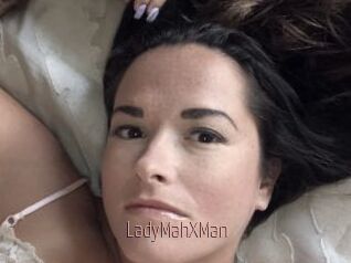 LadyMahXMan