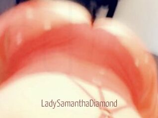 LadySamanthaDiamond Sexe désirs