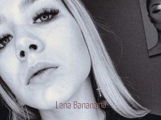 Lana_Bananana