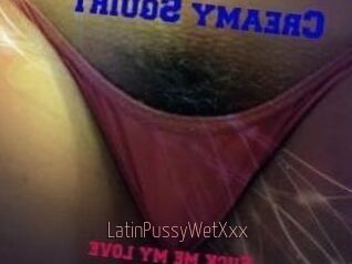 LatinPussyWetXxx