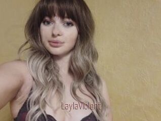LaylaViolent